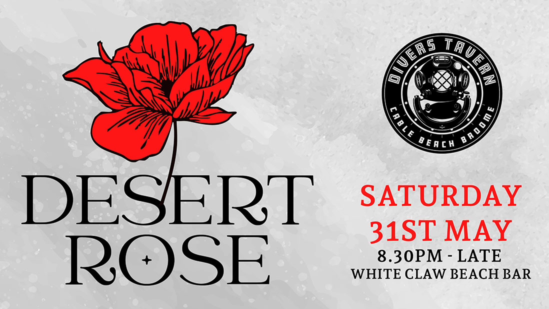 Desert Rose at Divers Tavern