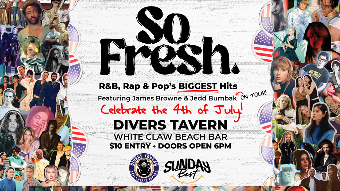 So Fresh at Divers Tavern